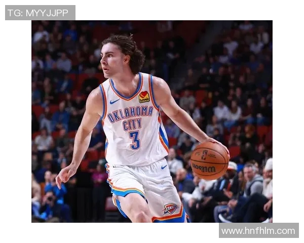 约什吉迪：年轻天才如何在NBA赛场上崭露头角与引领未来